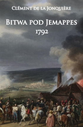 Bitwa pod Jemappes 1792 - Clement de la Jonquiere