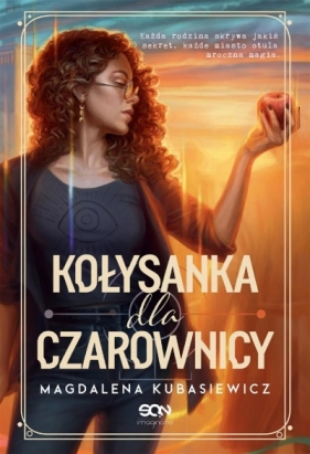 Wilcza Jagoda. Tom 1. Kołysanka dla czarownicy - Magdalena Kubasiewicz