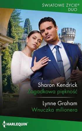 Zagadkowa piękność Wnuczka milionera - Sharon Kendrick, Lynne Graham