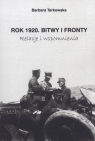 Rok 1920 Bitwy i fronty