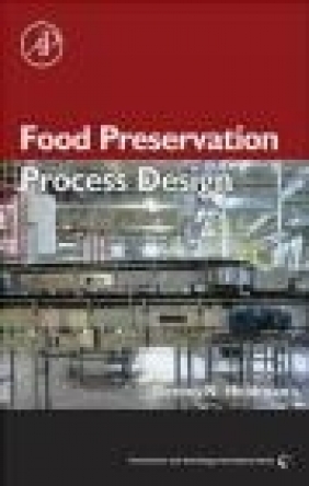 Food Preservation Process Design Dennis R. Heldman
