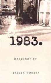 1983. Maszynopisy - Izabela Morska