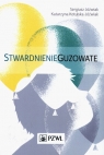 Stwardnienie guzowate Sergiusz Jóźwiak, Katarzyna Kotulska-Jóźwiak