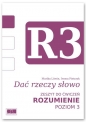 Dać rzeczy słowo. Rozumienie - poziom 3. - Marika Litwin, Iwona Pietrzyk