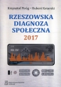Rzeszowska diagnoza społeczna 2017 - Krzysztof Piróg, Hubert Kotarski