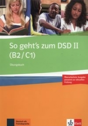 So geht's zum DSD II (B2/C1) Übungsbuch - Ewa Brewińska, Holm Bucher, Elżbieta Świerczyńska