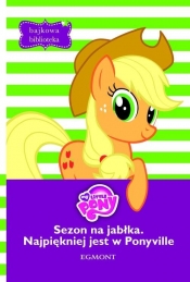 Bajkowa Biblioteka Mój kucyk Pony Najpiękniej jest w Ponyville - <br />