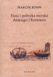 Flota i polityka morska Aleksego I Komnena