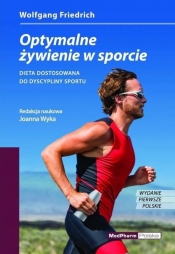 Optymalne żywienie w sporcie - Friedrich Wolfgang