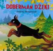 Doberman Dżeki - Monastyrski Andrzej