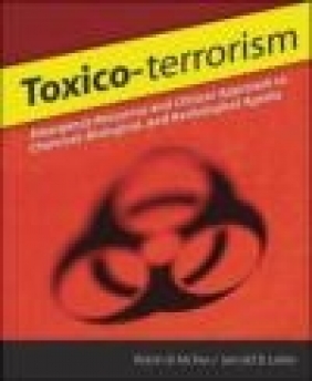 Toxico terrorism Robin B. McFee, Jerrold B. Leikin, B Leikin