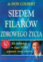 Siedem filarów zdrowego życia - Don Colbert