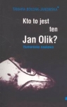  Kto to jest ten Jan Olik?Humoreska naukowa