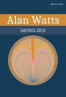 Mowa zen Alan Watts