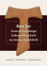 800 lat Franciszkańskiego Zakonu Świeckich... TW Alojzy Marian Pańczak OFM