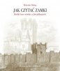 Jak czytać zamki - Malcolm Hislop