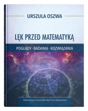 Lęk przed matematyką - Urszula Oszwa