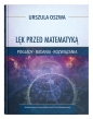 Lęk przed matematyką - Urszula Oszwa