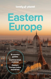 Lonely Planet Eastern Europe - Joel Balsam, Mark Baker, Kata Fari