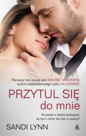 Przytul się do mnie - Sandi Lynn