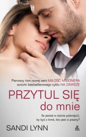 Przytul się do mnie - Sandi Lynn