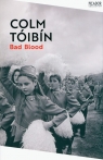 Bad Blood Colm Tóibín