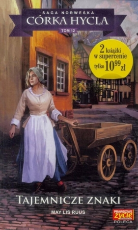 Córka hycla T.12 Tajemnicze znaki - May Lis Ruus