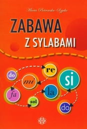 Zabawa z sylabami - Piotrowska-Szycko Maria