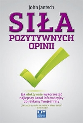 Siła pozytywnych opinii - Jantsch John