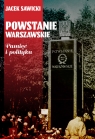  Powstanie Warszawskie. Pamięć i polityka