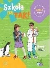 Szkoła na tak SP 2 Karty ćwiczeń cz.2 - Opracowanie zbiorowe