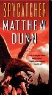 Spycatcher - Matthew Dunn