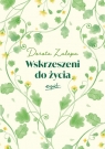  Wskrzeszeni do życia