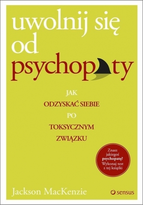 Uwolnij się od psychopaty - Jackson MacKenzie