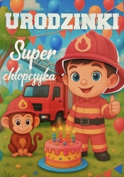 Karnet Urodziny chłopiec strażak