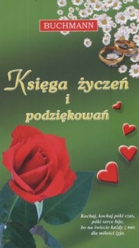 Księga życzeń i podziękowań - Katarzyna Janus, Monika Ludynia