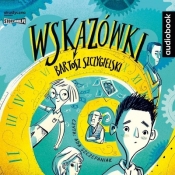 Wskazówki T.1 audiobook - Szczygielski Bartosz
