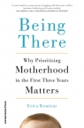 Being There Erica Komisar