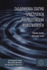 Zagadnienia statyki sprężystych półprzestrzeni warstwowych  Jemioło Stanisław, Szwed Aleksander