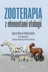 Zooterapia z elementami etologii Kokocińska Agata Maria