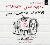 Handlarze czasem - Tomasz Jachimek
