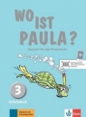 Wo ist Paula? 3 Arbeitsbuch + CD praca zbiorowa