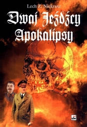 Dwaj jeźdźcy Apokalipsy Stalin i Hitler biografia porównawcza