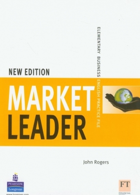 Market Leader Elementary business english practice file - Rogers John
