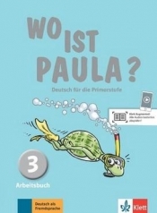 Wo ist Paula? 3 Arbeitsbuch + CD - Praca zbiorowa