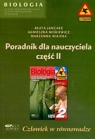 Człowiek w równowadze. Poradnik dla nauczyciela. Część II Beata Jancarz, Agnieszka Miśkiewicz, Marzanna Wikiera