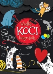 Wielki koci bazgrolnik - Barbara Szymanek