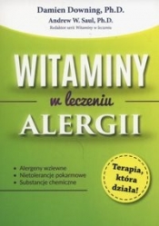 Witaminy w leczeniu alergii - Andrew W. Saul