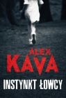 Instynkt łowcy (Wielkie Litery) Alex Kava