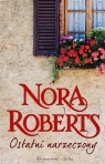 Ostatni narzeczony Tom 2  Roberts Nora